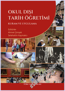 Okul Dışı Tarih Öğretimi Kuram ve Uygulama -        2025