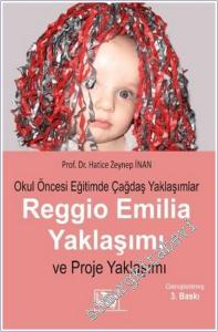 Okul Öncesi Eğitimde Çağdaş Yaklaşımlar Reggio Emila Yaklaşımı ve Proje Yaklaşımı -        2026