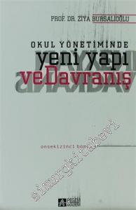 Okul Yönetiminde Yeni Yapı ve Davranış -        2021