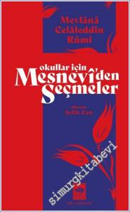 Okullar İçin Mesnevi'den Seçmeler -