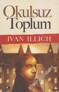 Okulsuz Toplum -        2018