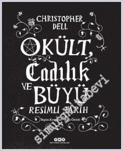 Okült Cadılık ve Büyü - Resimli Tarih  -        2024