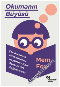 Okumanın Büyüsü : Çocuklarımıza Kitap Okumak Hayatlarını Neden Sonsuza Dek Değiştirecek -        2026