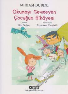 Okumayı Sevmeyen Çocuğun Hikâyesi -        2025