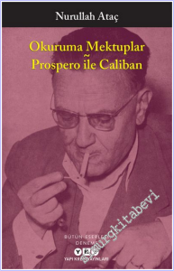 Okuruma Mektuplar: Prospero ile Caliban -        2022