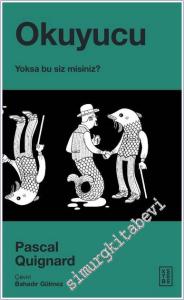 Okuyucu : Yoksa bu siz misiniz -        2024