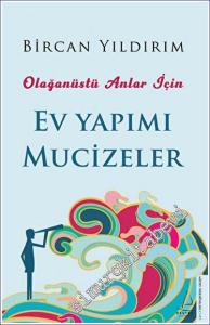 Olağanüstü Anlar İçin Ev Yapımı Mucizeler -        2023