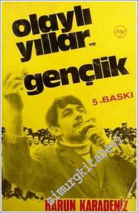 Olaylı Yıllar ve Gençlik -        1975