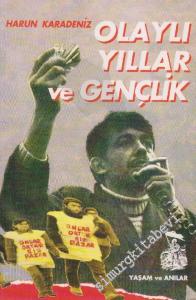 Olaylı Yıllar ve Gençlik -        1995