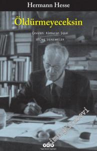 Öldürmeyeceksin: Seçme Denemeler -