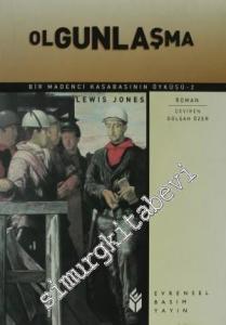 Olgunlaşma: Bir Madenci Kasabasının Öyküsü 2 -