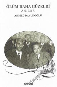 Ölüm Daha Güzeldi - Anılar - -        2005