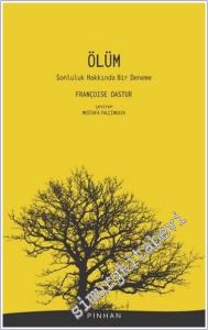 Ölüm : Sonluk Hakkında Bir Deneme -        2021