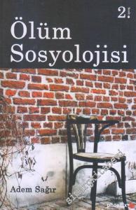 Ölüm Sosyolojisi -        2017