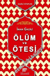 Ölüm ve Ötesi : Ahiret Hayatı -