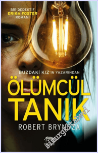 Ölümcül Tanık : Bir Dedektif Erika Foster Romanı -        2026