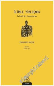 Ölümle Yüzleşmek : Felsefi Bir Soruşturma -        2019