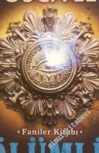 Ölümlü: Faniler Kitabı 2 -