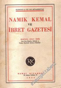 Ölümünün 50. Yılında Namık Kemal ve İbret Gazetesi -        1938
