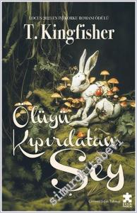 Ölüyü Kıpırdatan Şey -        2024