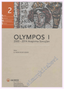 Olympos I: 2000 - 2014 Araştırma Sonuçları -         2017