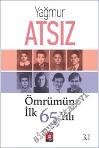 Ömrümün İlk 65 Yılı -        2022