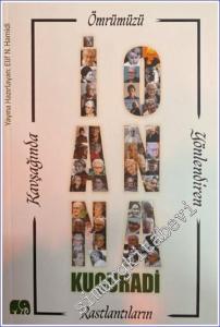 Ömrümüzü Yönlendiren Rastlantılar Kavşağında İoanna Kuçuradi -        2024