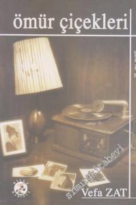 Ömür Çiçekleri -        2002