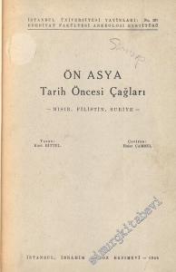 Ön Asya Tarih Öncesi Çağları: Mısır, Filistin, Suriye -        1945