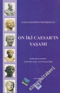 On İki Caesar'ın Yaşamı -        2008