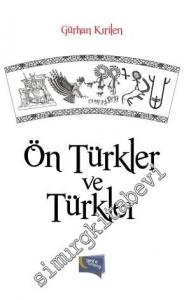 Ön Türkler ve Türkler -