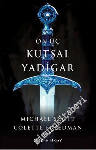 On Üç Kutsal Yadigâr -        2014