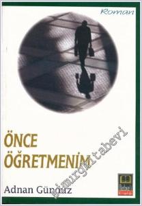 Önce Öğretmenim -        2003