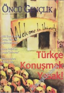 Öncü Gençlik - Dosya: Türkçe Konuşmak Yasak! - 50-51      Haziran