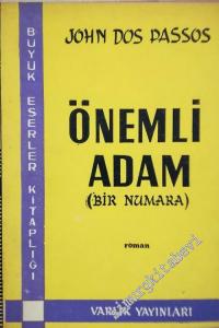 Önemli Adam; Bir Numara -