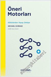 Öneri Motorları - Kahinlerden Yapay Zekaya -        2024