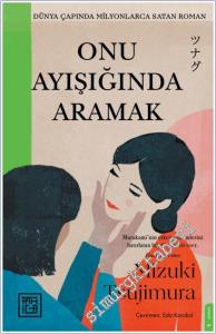 Onu Ayışığında Aramak -        2025