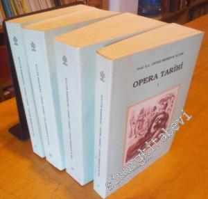 Opera Tarihi  4 Cilt  TAKIM -