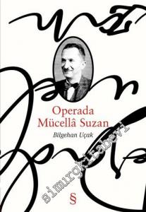 Operada Mücella Suzan -