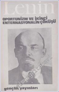 Oportunizm ve İkinci Enternasyonalin Çöküşü -