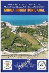 Orchards of The Urartian Queen Tariria and The Legendary Minua Irrigation Canal -        2024