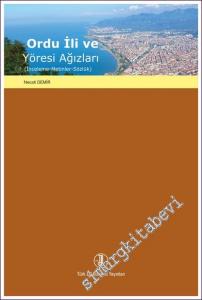 Ordu İli ve Yöresi Ağızları -        2022