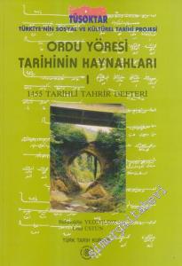 Ordu Yöresi Tarihinin Kaynakları 1 :  Tarihli Tahrir Defteri -        1992