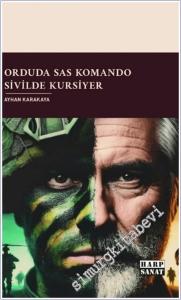 Orduda SAS Komando Sivilde Kursiyer -        2025