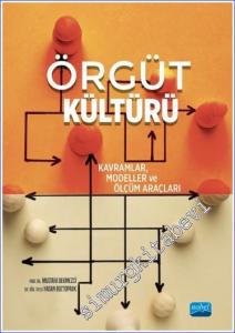 Örgüt Kültürü : Kavramlar, Modeller ve Ölçüm Araçları -        2023