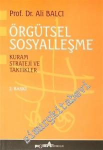 Örgütsel Sosyalleşme: Kuram Strateji ve Taktikler -        2003