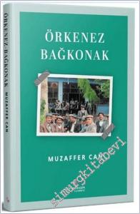 Örkenez Bağkonak -        2025