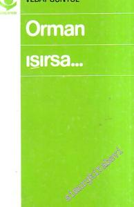 Orman Işırsa : Denemeler  İMZALI İTHAFLI -        1979