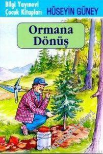 Ormana Dönüş -        2002