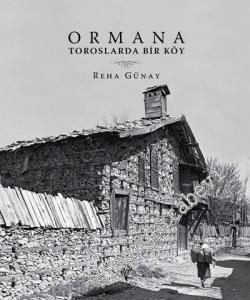 Ormana : Toroslarda Bir Köy -        2017